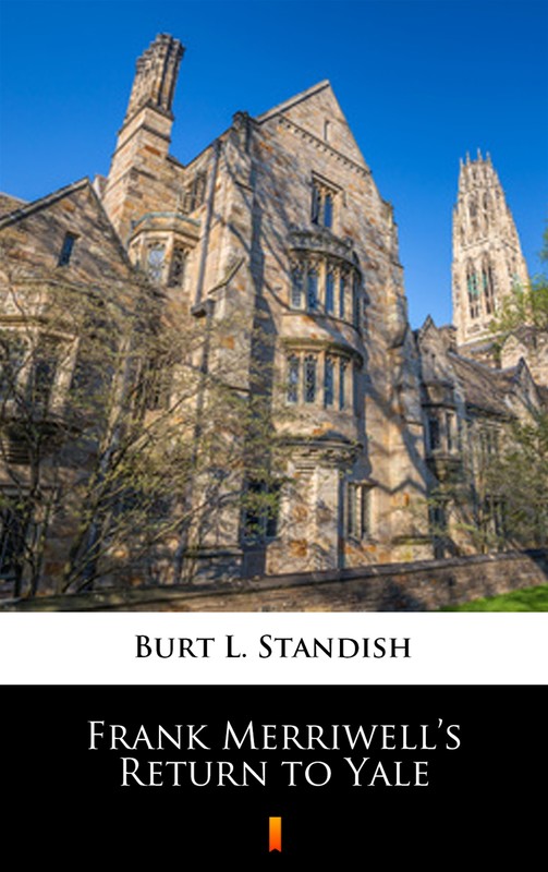 okładka Frank Merriwell’s Return to Yale ebook | epub, mobi | Burt L. Standish