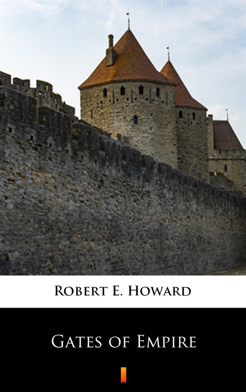 okładka Gates of Empire ebook | epub, mobi | Robert E. Howard