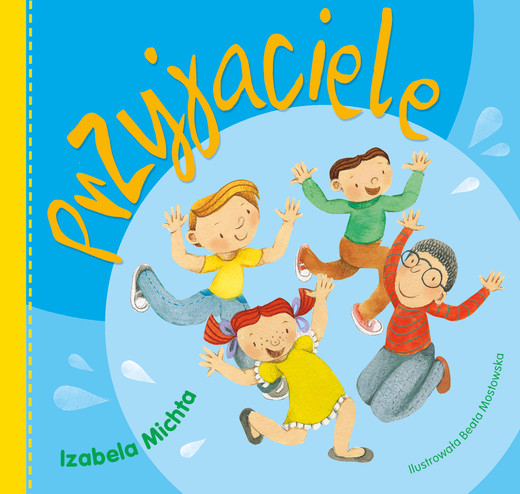 okładka Przyjaciele książka | Izabela Michta