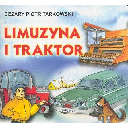 okładka Limuzyna i traktor książka | Tarkowski CezaryPiotr