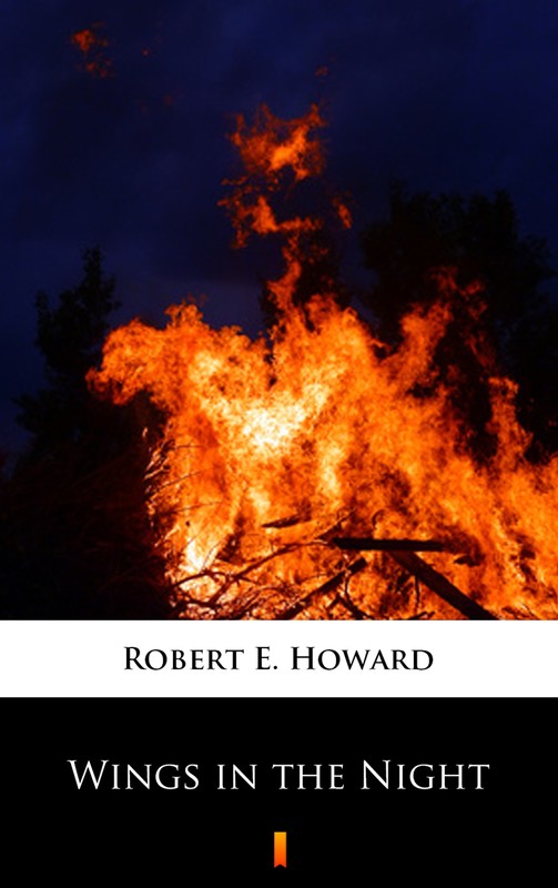 okładka Wings in the Night ebook | epub, mobi | Robert E. Howard