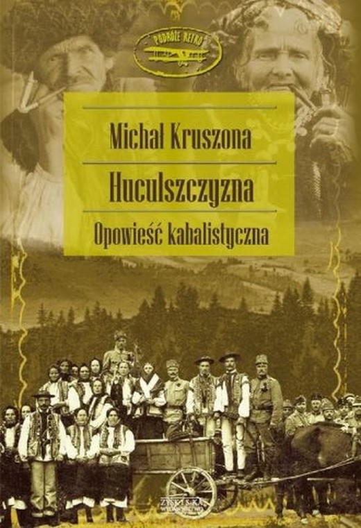 okładka Huculszczyzna opowieść kabalistyczna książka | Michał Kruszona