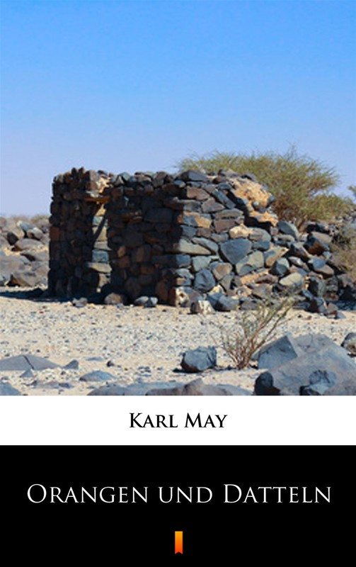 okładka Orangen und Datteln ebook | epub, mobi | Karl May