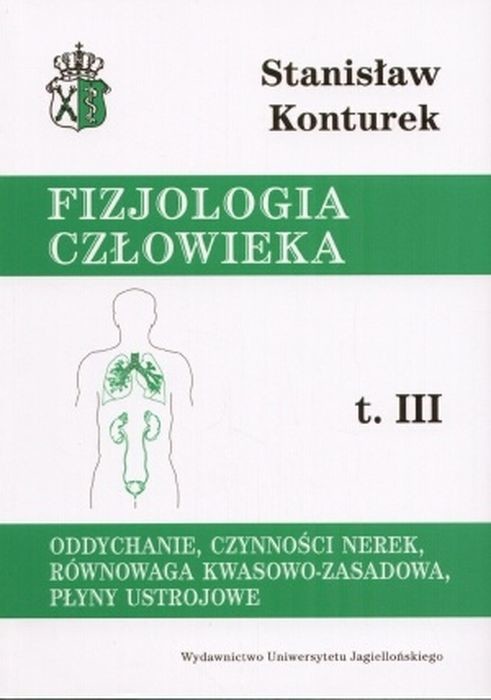 okładka Fizjologia człowieka oddychanie czynności nerek równowaga kwasowo zasadowa płyny ustrojowe Tom 3 książka