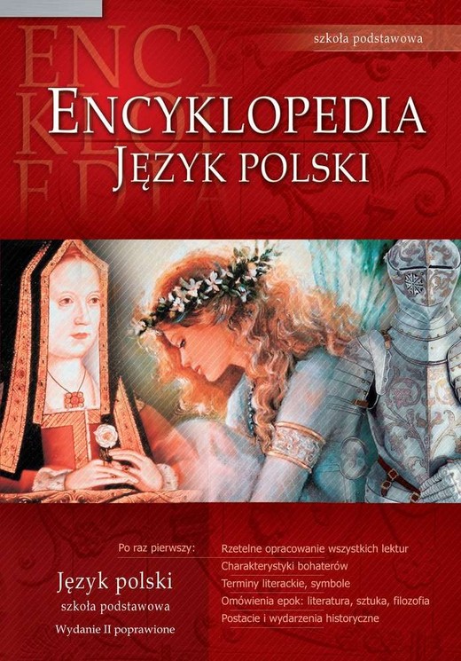 okładka Encyklopedia szkolna. Język polski. Szkoła podstawowa wyd. 2 książka | Opracowanie zbiorowe