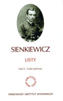 okładka Pakiet sienkiewicz listy Tom 5 książka | Henryk Sienkiewicz