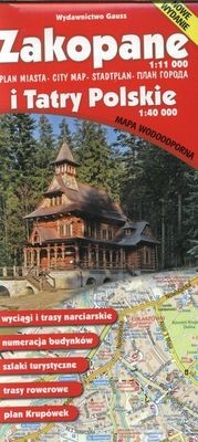 okładka Zakopane. Plan miasta 1:11 000 i Tatry Polskie 1:40 000. Wodoodporny wyd. 12 książka | Opracowanie zbiorowe