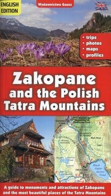 okładka Zakopane i Tatry Polskie. Przewodnik wer. angielska książka | Opracowanie zbiorowe