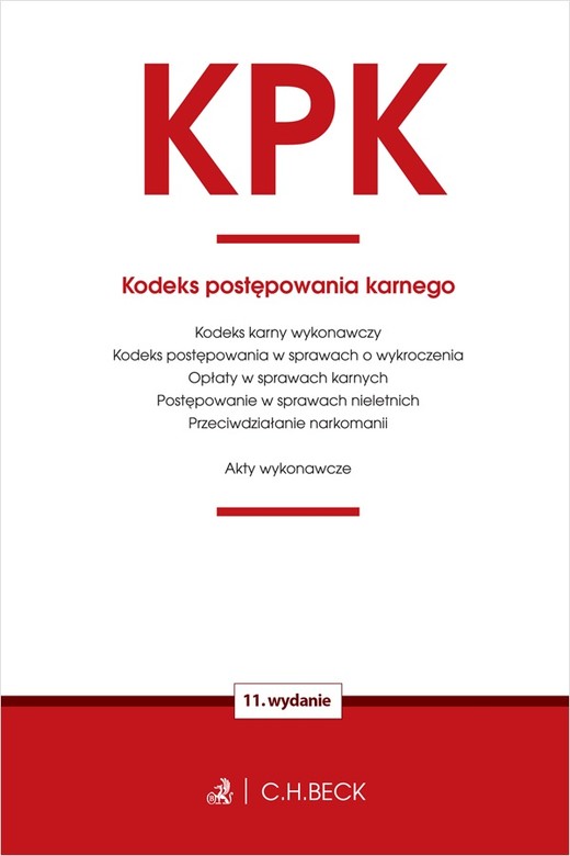 okładka KPK. Kodeks postępowania karnego oraz ustawy towarzyszące wyd. 11 książka | Opracowanie zbiorowe