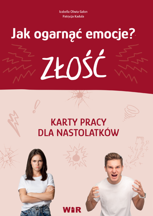 okładka Jak ogarnąć emocje? karty pracy dla nastolatków Złość część 1 książka
