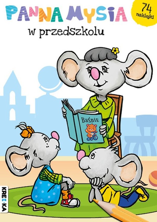 okładka Panna Mysia w przedszkolu. Panna Mysia książka | Opracowanie zbiorowe