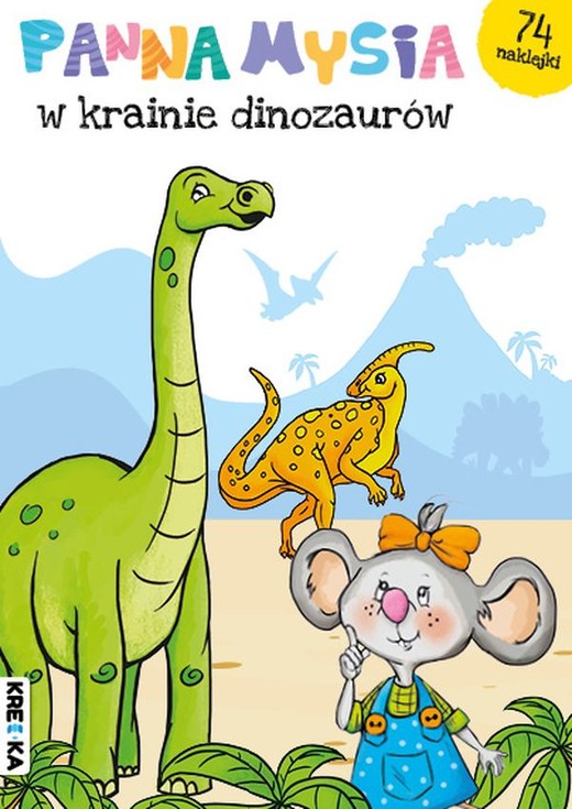 okładka Panna Mysia w krainie dinozaurów. Panna Mysia książka | Opracowanie zbiorowe