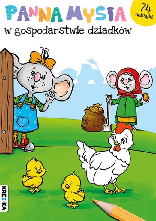 okładka Panna Mysia w gospodarstwie dziadków. Panna Mysia książka | Opracowanie zbiorowe