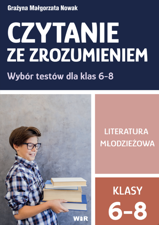 okładka Czytanie ze zrozumieniem wybór testów dla klas 6-8 Literatura młodzieżowa książka