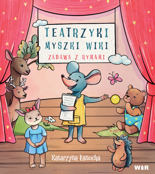 okładka Teatrzyki myszki Wiki zabawa z rymami książka | Łanocha Katarzyna