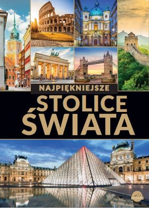 okładka Najpiękniejsze stolice świata książka