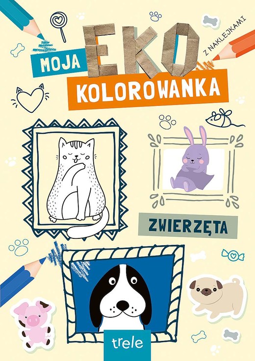 okładka Zwierzęta. Moja Eko Kolorowanka książka | Opracowanie zbiorowe