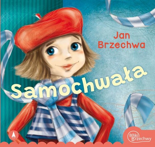 okładka Samochwała książka | Jan Brzechwa