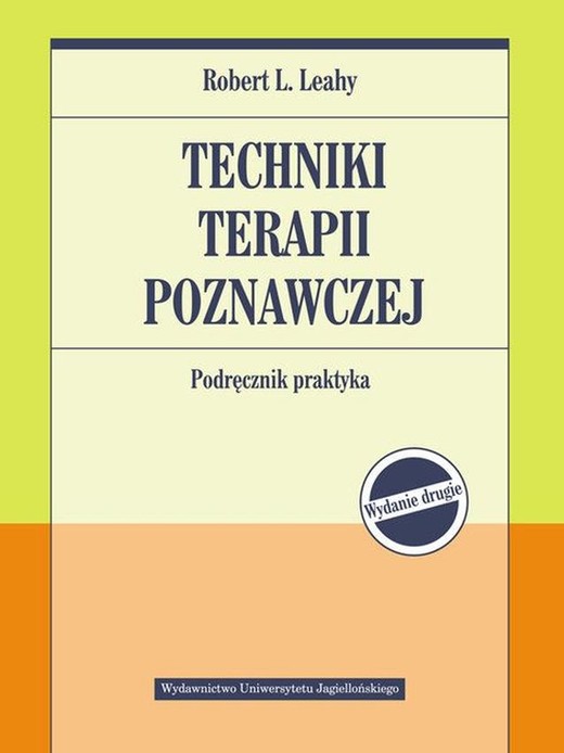 okładka Techniki terapii poznawczej. Podręcznik praktyka wyd. 2 książka