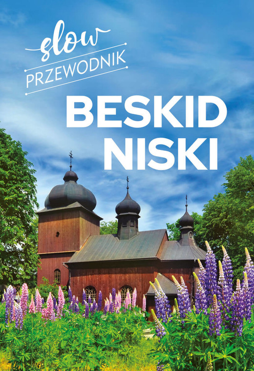 okładka Slow przewodnik. Beskid Niski książka