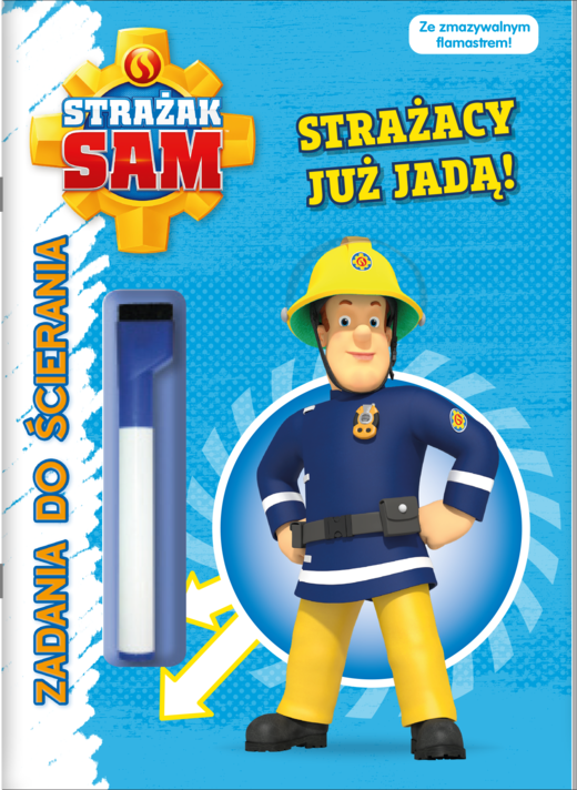 okładka Strażacy już jadą. Strażak Sam. Zadania do ścierania książka | Opracowanie zbiorowe