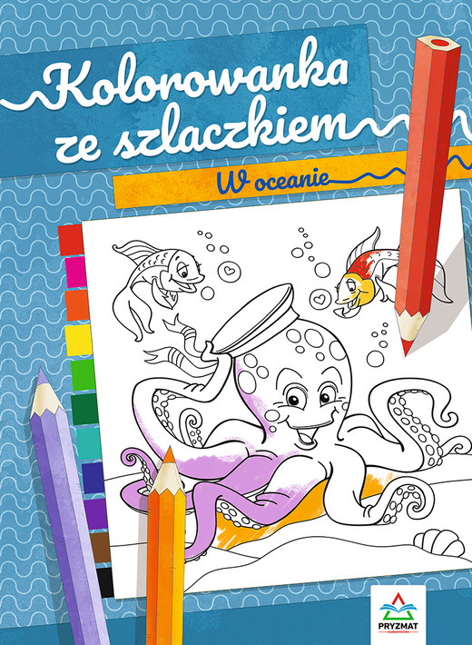 okładka W oceanie. Kolorowanka ze szlaczkiem książka