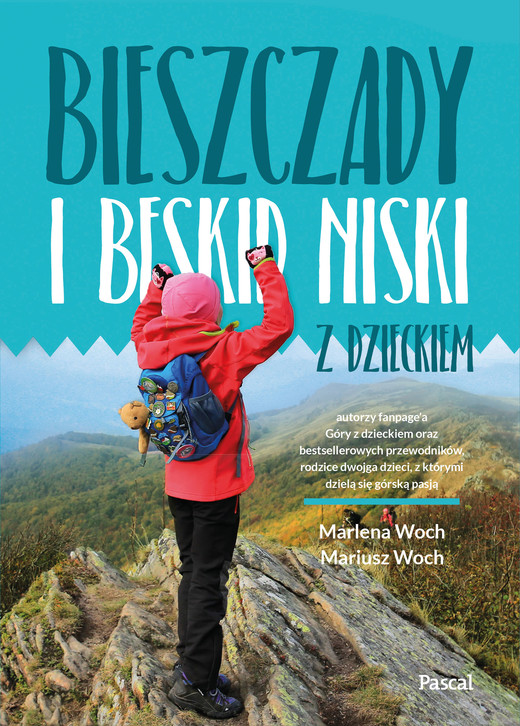 okładka Bieszczady i Beskid Niski z dzieckiem książka | Woch Marlena