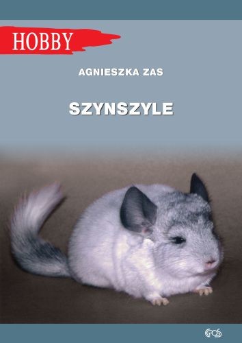 okładka Szynszyle wyd. 3 książka | Agnieszka Zas