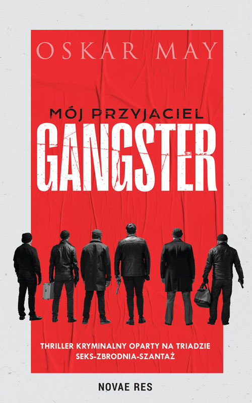 okładka Mój przyjaciel gangster książka