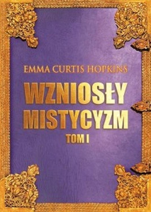 okładka Wzniosły Mistycyzm. Tom 1 książka