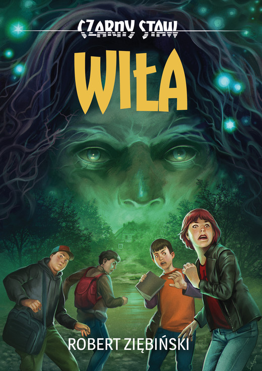 okładka Wiła. Czarny Staw. Tom 1 książka | Robert Ziębiński