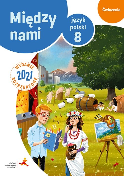 okładka Język polski ćwiczenia dla klasy 8 między nami wersja b wydanie rozszerzone szkoła podstawowa wyd.2021 książka | Agnieszka Łuczak, Anna Murdzek
