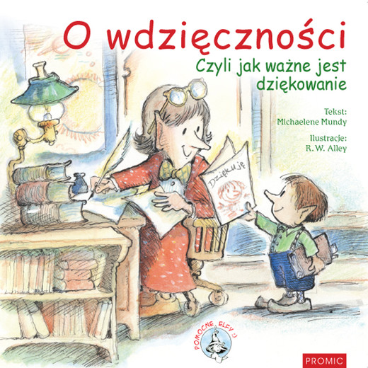 okładka O wdzięczności. Pomocne elfy książka | Mundy Michaelene