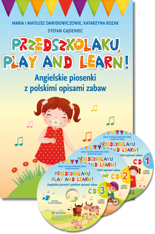 okładka Przedszkolaku, play and learn!. Angielskie piosenki z polskimi opisami zabaw książka