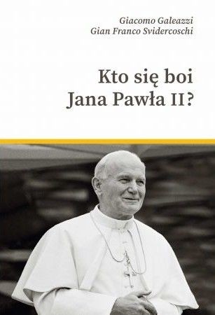 okładka Kto się boi Jana Pawła II książka | Gian Franco Svidercoschi