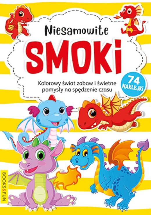 okładka Niesamowite smoki książka | Opracowanie zbiorowe
