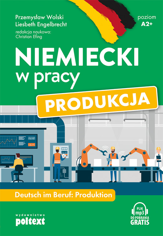 okładka Niemiecki w pracy: Produkcja. Deutsch im Beruf: Produktion książka | Przemysław Wolski