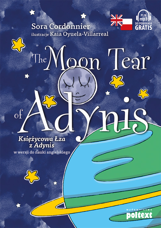 okładka The Moon Tear of Adynis. Księżycowa łza z Adynis w wersji do nauki angielskiego książka