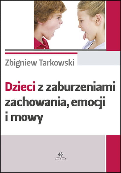 okładka Dzieci z zaburzeniami zachowania emocji i mowy książka | Zbigniew Tarkowski