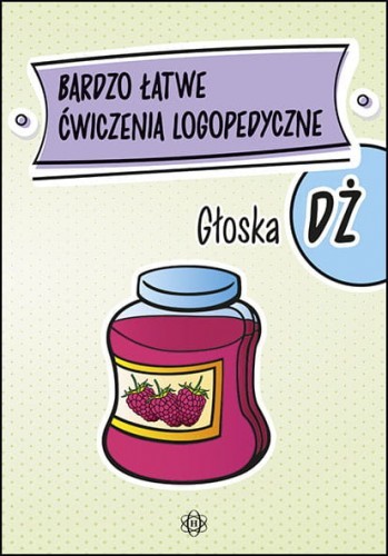 okładka Bardzo łatwe ćwiczenia logopedyczne - głoska DŻ książka | Opracowanie zbiorowe