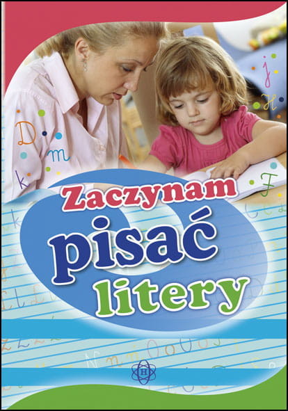 okładka Zaczynam pisać litery książka | Praca Zbiorowa