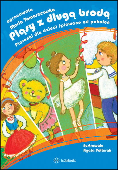 okładka Pląsy z długą brodą Piosenki dla dzieci śpiewane od pokoleń Książka książka