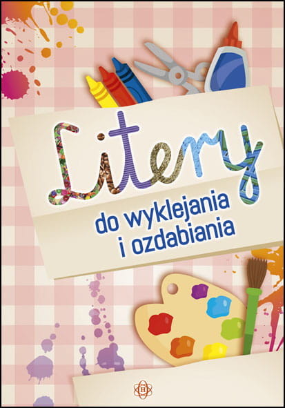 okładka Litery do wyklejania i ozdabiania książka