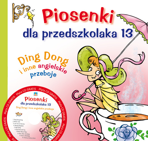 okładka Piosenki dla przedszkolaka 13 + CD książka | Danuta Zawadzka