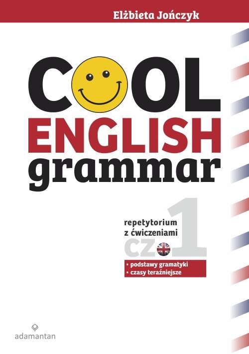 okładka Cool english grammar repetytorium z ćwiczeniami część 1 podstawy gramatyki i czasy teraźniejsze książka