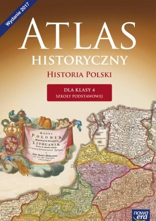 okładka Atlas historyczny historia Polski klasa 4 szkoła podstawowa książka