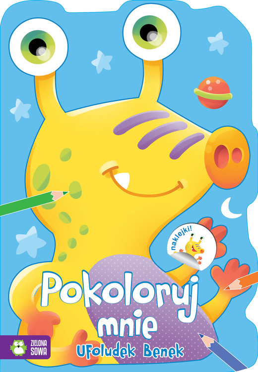 okładka Ufoludek benek pokoloruj mnie książka | Justyna Jednoróg