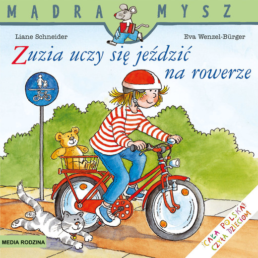 okładka Zuzia uczy się jeździć na rowerze Mądra Mysz książka | Eva Wenzel-Burger