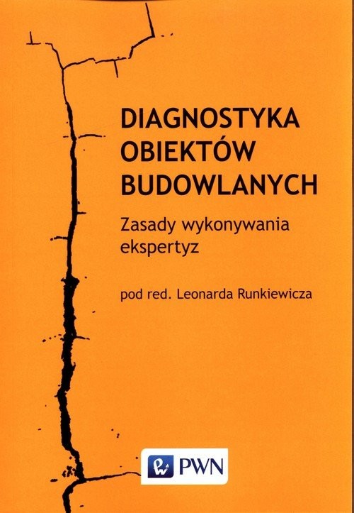 okładka Diagnostyka obiektów budowlanych. Zasady wykonywania ekspertyz książka