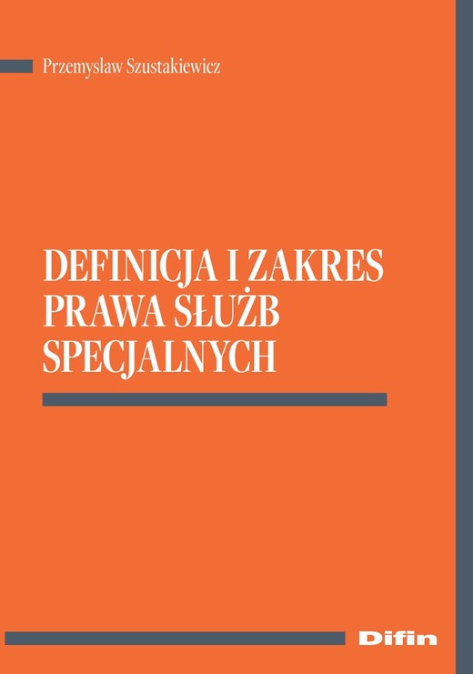 okładka Definicja i zakres prawa służb specjalnych książka